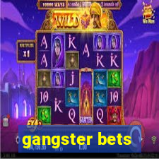 gangster bets