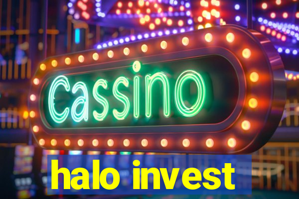 halo invest