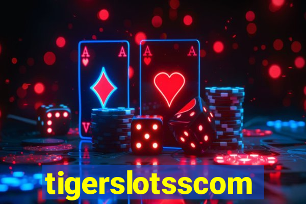 tigerslotsscom