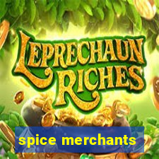 spice merchants