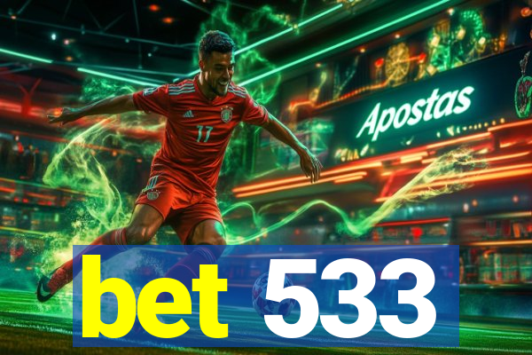 bet 533