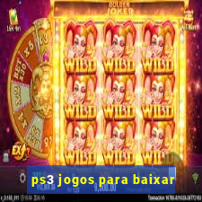 ps3 jogos para baixar