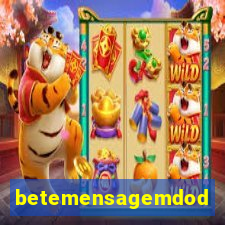 betemensagemdodia