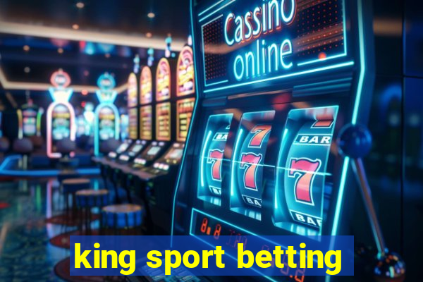 king sport betting