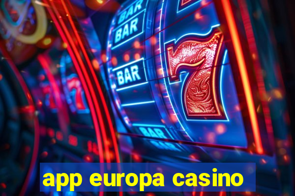 app europa casino