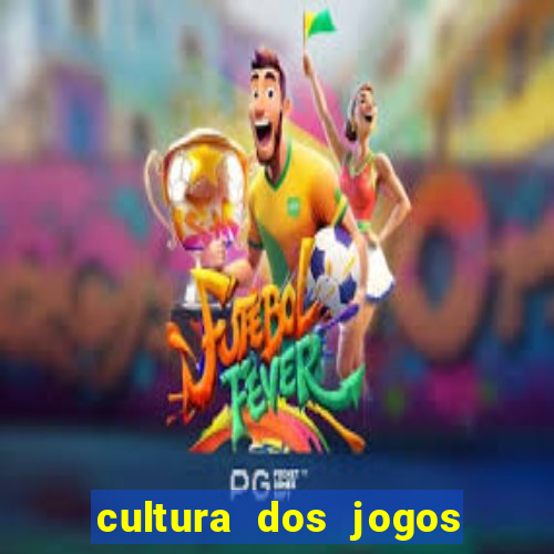 cultura dos jogos no brasil