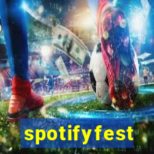 spotifyfest