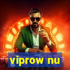 viprow nu