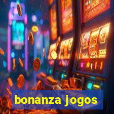 bonanza jogos