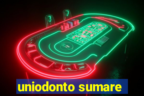 uniodonto sumare