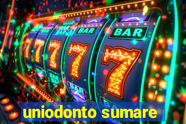 uniodonto sumare