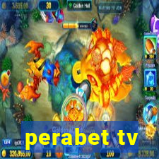 perabet tv