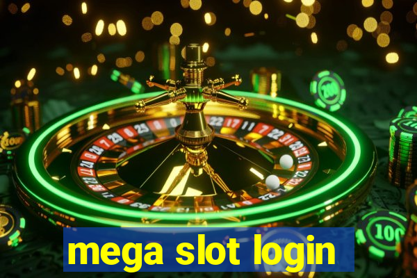 mega slot login