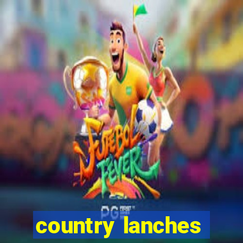 country lanches