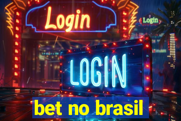 bet no brasil