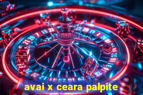 avai x ceara palpite