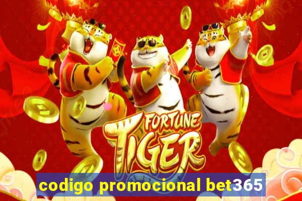 codigo promocional bet365