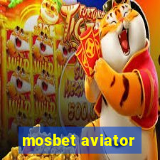 mosbet aviator