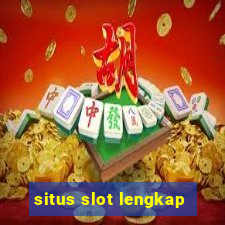 situs slot lengkap