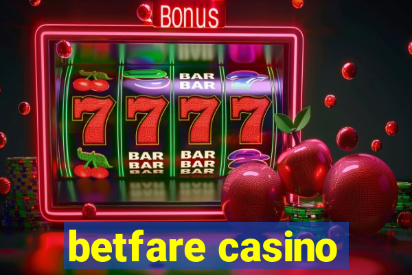 betfare casino