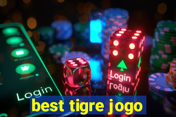 best tigre jogo