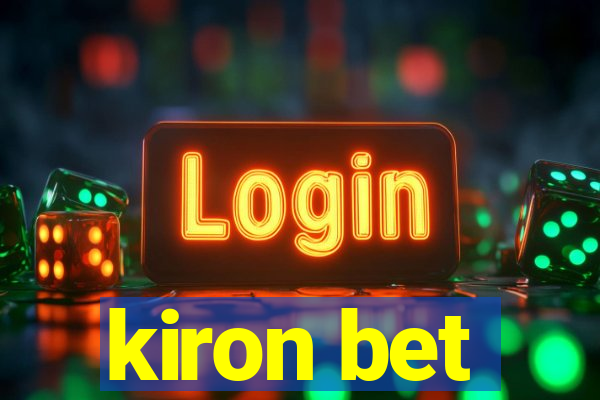 kiron bet