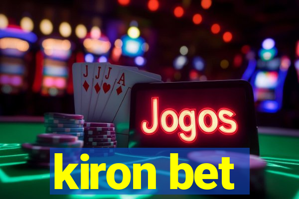 kiron bet