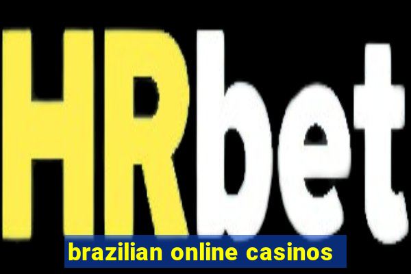 brazilian online casinos