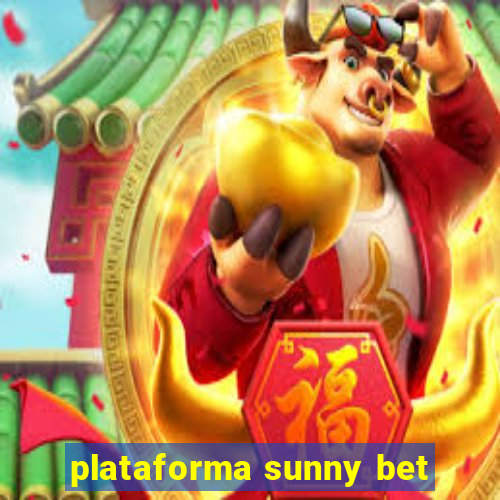 plataforma sunny bet