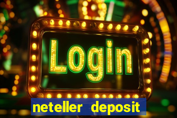 neteller deposit casino australia