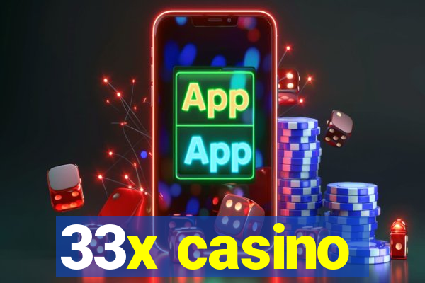 33x casino