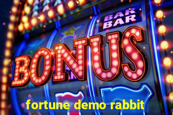 fortune demo rabbit