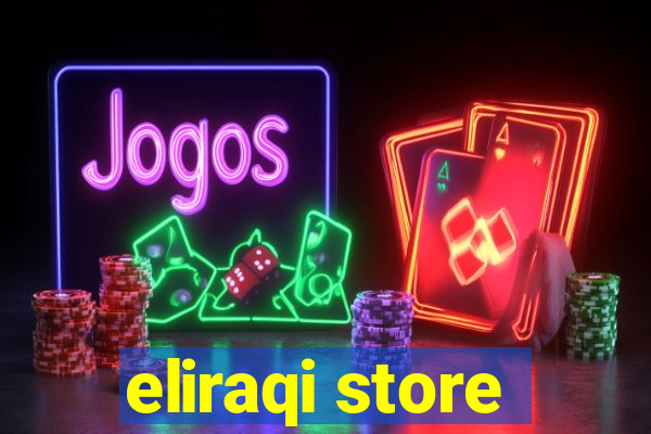 eliraqi store