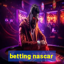 betting nascar