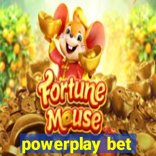 powerplay bet