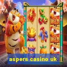 aspers casino uk