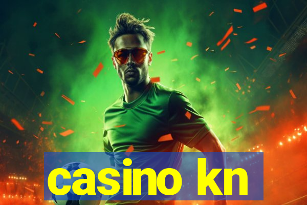 casino kn