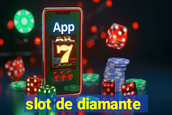 slot de diamante