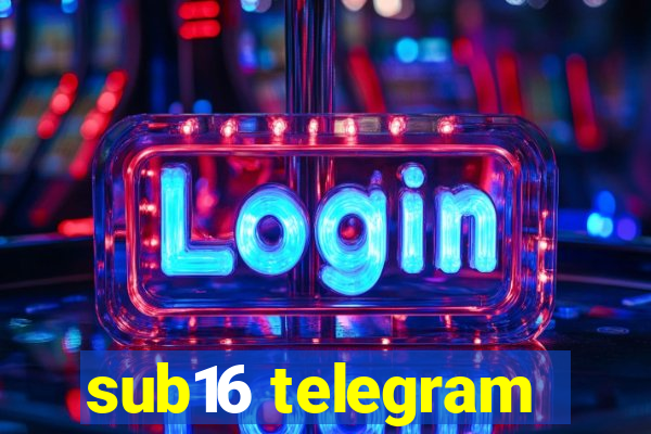 sub16 telegram