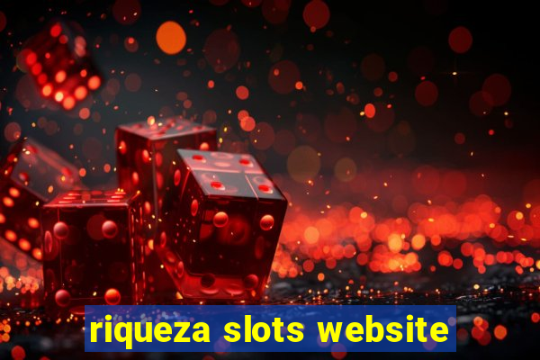 riqueza slots website