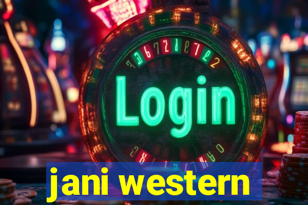 jani western