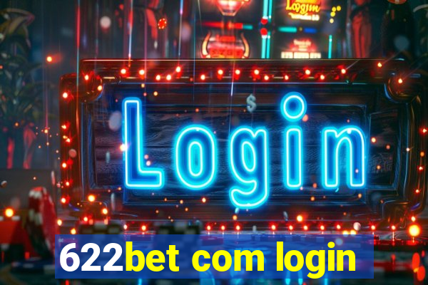 622bet com login