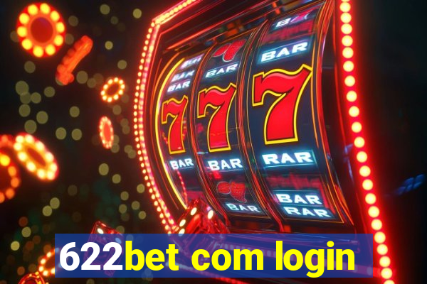 622bet com login