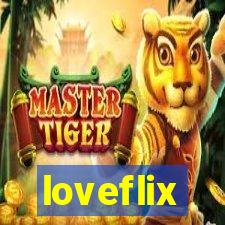 loveflix