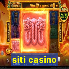 siti casino