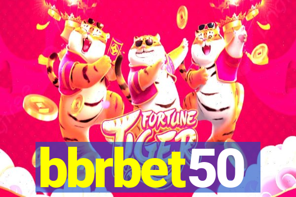 bbrbet50