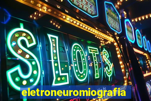 eletroneuromiografia pelo ipe