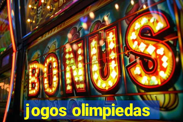 jogos olimpiedas