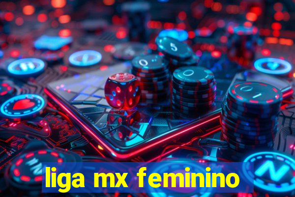 liga mx feminino