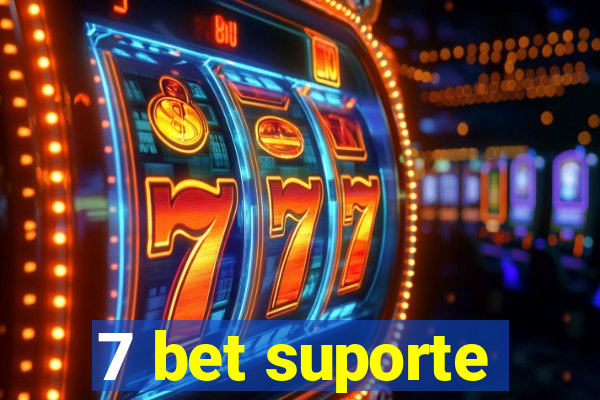 7 bet suporte